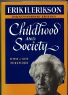 Childhood and Society - Erik H. Erikson