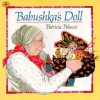 Babushka's Doll: with audio recording - Patricia Polacco