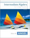 Intermediate Algebra for College Students - Allen R. Angel