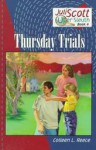 Thursday Trials - Colleen L. Reece