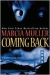 Coming Back (Sharon McCone, #27) - Marcia Muller