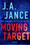 Moving Target: A Novel (Ali Reynolds) - J.A. Jance