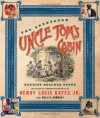 The Annotated Uncle Tom's Cabin (The Annotated Books) - Harriet Beecher Stowe, Hollis Robbins