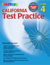 Spectrum State Specific: California Test Practice, Grade 4 - School Specialty Publishing, Vincent Douglas, Spectrum