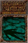 Bastards of Alchemy - Tom Piccirilli, Gerard Houarner, Erik Wilson