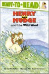 Henry and Mudge and the Wild Wind: with audio recording - Cynthia Rylant