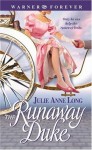 The Runaway Duke - Julie Anne Long