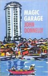 Magic Garage - John Donnelly