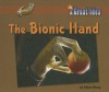 The Bionic Hand - Adam Woog