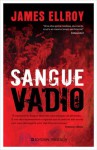 Sangue Vadio - James Ellroy