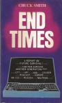 End Times: A Report On Future Survival - Chuck Smith