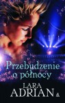 Przebudzenie o północy (Midnight Breed #3) - Lara Adrian