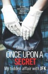 Once upon a Secret - Mimi Alford