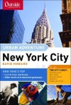 Outside Magazine's Urban Adventure: New York City: New York City - David Howard