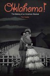 Oklahoma!: The Making of an American Musical - Tim Carter