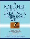 A Simplified Guide to Creating a Personal Will - Deborah Levine Herman, Robin L. Bodiford