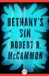 Bethany's Sin - Robert R. McCammon