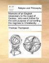 Memoirs of an English Missionary to the Coast of Guinea; Who Went Thither for the Sole Purpose of Converting the Negroes to Christianity - Thomas Thompson