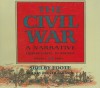 The Civil War: A Narrative, Vol 2 - Shelby Foote