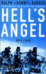 Hell's Angel. Mein Leben - Sonny Barger, Keith Zimmerman, Kent Zimmerman