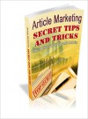 Article Marketing Secret Tips And Tricks - Lou Diamond