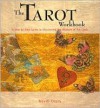 The Tarot Workbook - Nevill Drury