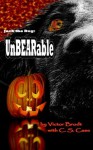 UnBEARable (Jack the Dog (black and white without color interior images)) - Victor Brodt, C.S. Case