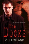 The Docks - V.H. Folland