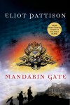 Mandarin Gate - Eliot Pattison