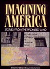 Imagining America: Stories from the Promised Land - Wesley Brown, Amy Ling