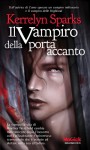 Il vampiro della porta accanto (Odissea. Vampiri & paletti) (Italian Edition) - Kerrelyn Sparks, S. Scalvinoni