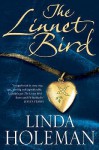 The Linnet Bird - Linda Holeman
