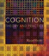 Cognition: Theory and Practice (Loose Leaf) - Russell Revlin