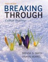 Breaking Through: College Reading Plus New Myreadinglab with Etext -- Access Card Package - Brenda Deutsch Smith, LeeAnn Morris