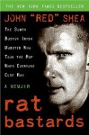 Rat Bastards - John Shea