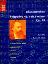 Brahms: Symphony No. 4 in E Minor, Op. 98 - Johannes Brahms, Kenneth Hull