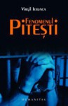 Fenomenul Pitești - Virgil Ierunca