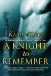 A Knight to Remember (Blood Sword Legacy #3.5) - Karin Tabke