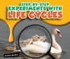 Step-By-Step Experiments with Life Cycles - Katie Marsico, Bob Ostrom