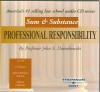 Sum & Substance: Professional Responsibility (Sum & Substance Cd) - John S. Dzienkowski