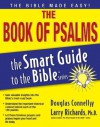 The Smart Guide to the Bible Series: The Book of Psalms - Douglas Connelley, Lawrence O. Richards