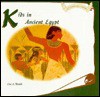 Kids in Ancient Egypt - Lisa A. Wroble