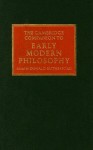 The Cambridge Companion to Early Modern Philosophy - Donald Rutherford