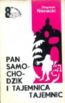 Pan Samochodzik i tajemnica tajemnic - Zbigniew Nienacki