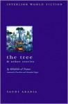 The Tree and Other Stories - Abdallah Al-Nasser, Christopher Tingley