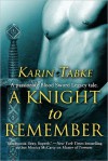 A Knight to Remember (Blood Sword Legacy) - Karin Tabke