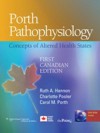 Porth Pathophysiology - Ruth A. Hannon, Charlotte Pooler, Carol Mattson Porth