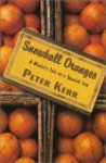 Snowball Oranges: A Winter's Tale on a Spanish Isle - Peter Kerr