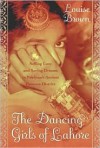 The Dancing Girls of Lahore - Louise Brown, T. Brown