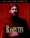 The Life and Times of Rasputin - Penny Stempel